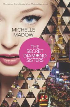 The Secret Diamond Sisters - Book #1 of the Secret Diamond Sisters