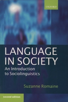 Paperback Language in Society: An Introduction to Sociolinguistics Book
