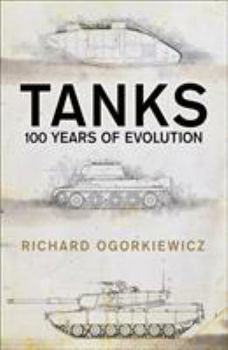 Paperback Tanks: 100 Years of Evolution Book