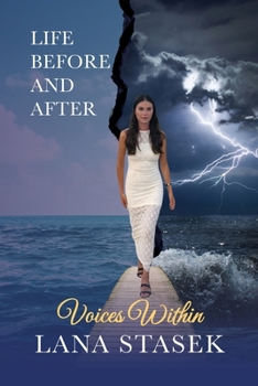 Paperback Voices Within: Life Before and After Book