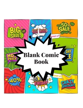 Paperback Blank Comic Book: Blank Comic Book Gift to draw your Own Comic - For Kids, Girls to Create Your Own Comic Book