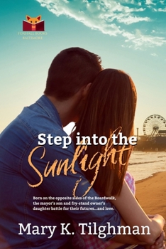 Step into the Sunlight