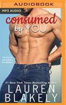 Consumed by You - Book #3 of the Fighting Fire