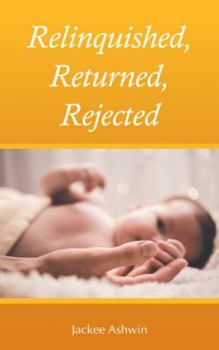 Paperback Relinquished, Returned, Rejected Book