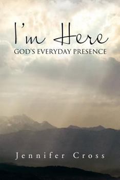 Paperback I'm Here: God's Everyday Presence Book