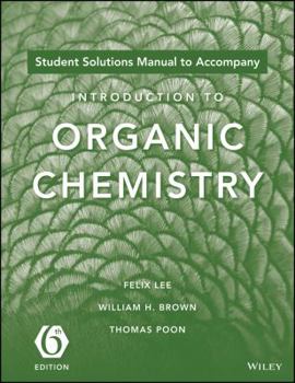 Paperback Introduction to Organic Chemistry, 6e Student Solutions Manual Book