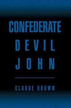 Paperback Confederate Devil John Book