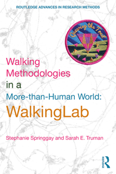 Paperback Walking Methodologies in a More-than-human World: WalkingLab Book