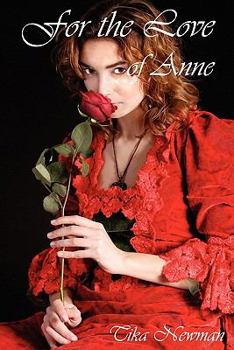 Paperback For the Love of Anne Book