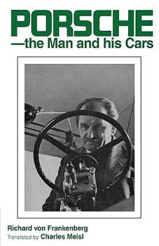 Porsche: The Man and His Cars