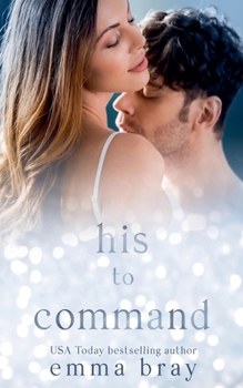 His to Command (Obsessed)