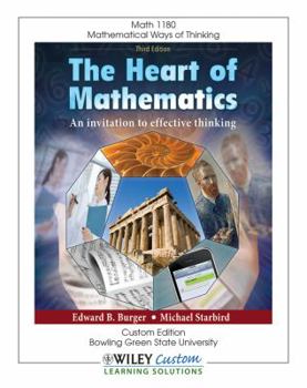 The Heart of Mathematics:(An Invitation to Effective Thinking) Fourth Edition, Instructor's Edition (The Heart of Mathematics: