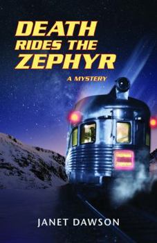 Paperback Death Rides the Zephyr: A Mystery Book