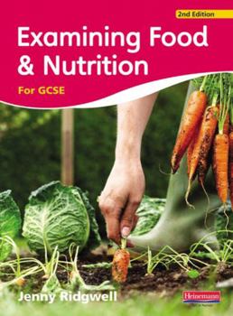 Paperback Examining Food & Nutrition for GCSE Book