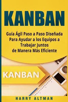 Paperback Kanban: Guia Agil Paso a Paso Dise [Spanish] Book