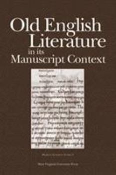 Paperback Old English Literature in Its Manuscript Context Book