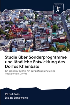 Paperback Studie über Sonderprogramme und ländliche Entwicklung des Dorfes Khambale [German] Book