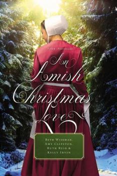 Paperback An Amish Christmas Love: Four Novellas Book