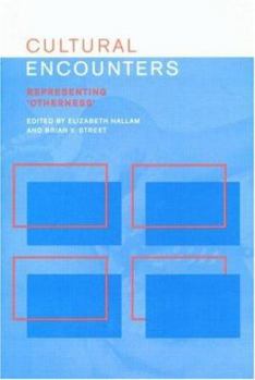 Paperback Cultural Encounters: Representing Otherness Book