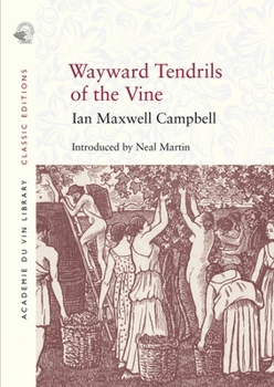 Paperback Wayward Tendrils of the Vine Book