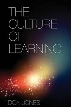 Paperback The Culture of Learning Book