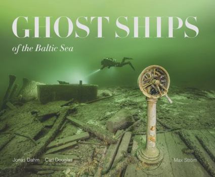 Hardcover Ghost Ships of the Baltic Sea Book