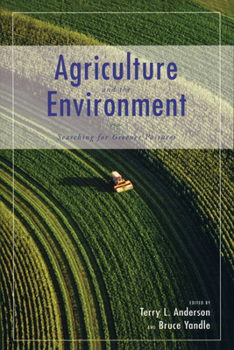 Paperback Agriculture and the Environment: Searching for Greener Pastures Book