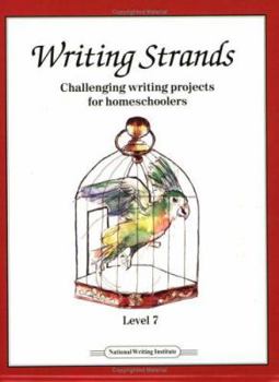 Writing Strands 7: A Complete Writing Program (Writing Strands Ser) - Book #7 of the Writing Strands