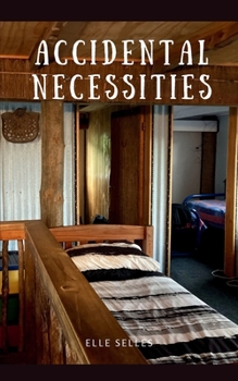 Paperback Accidental Necessities Book