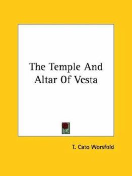 Paperback The Temple And Altar Of Vesta Book