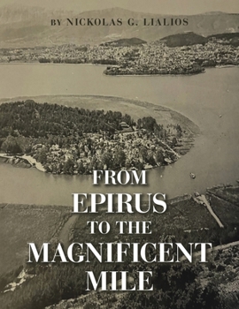 Paperback From Epirus to the Magnificent Mile Book