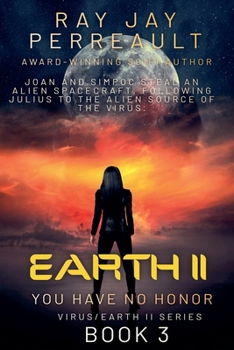 Paperback Earth II-You Have No Honor Book