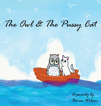 Hardcover The Owl and the Pussy Cat Book