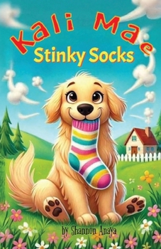 Paperback Kalimae and The Stinky Socks Book