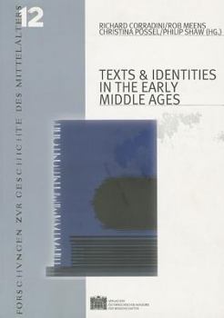 Paperback Texts & Identities in the Early Middle Ages [French] Book