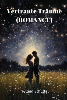 Paperback Vertraute Träume (ROMANCE) [German] Book