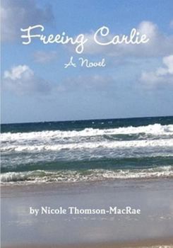 Freeing Carlie