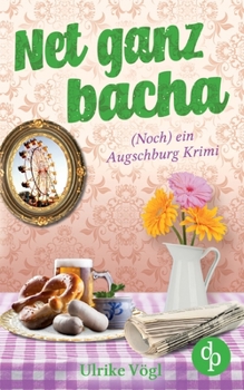 Paperback Net ganz bacha [German] Book