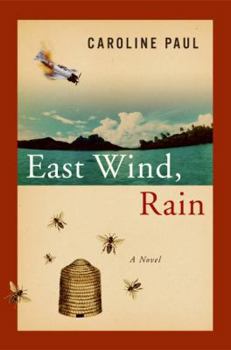 Hardcover East Wind, Rain: A Novel Book