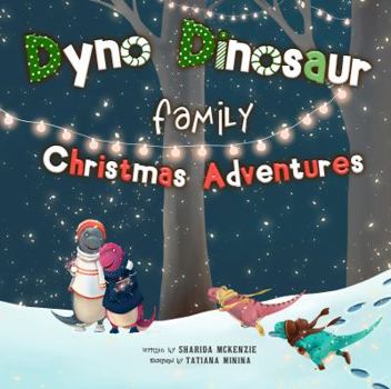 Paperback Dyno Dinosaur Family Christmas Adventures Book