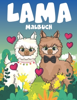 Paperback Lama Malbuch: Ausmalbuch für Erwachsene und kinder, Jungen und Mädchen. [German] Book