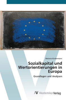 Paperback Sozialkapital und Wertorientierungen in Europa [German] Book