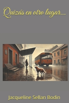 Paperback Quizás en otro lugar... [Spanish] Book