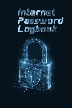 Internet Password Logbook: Best Password log book and internet password organizer | Internet Address & Password Logbook | Notebook and Online Address