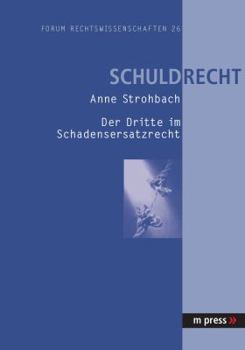 Paperback Der Dritte Im Schadensersatzrecht [German] Book