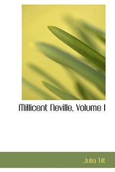 Paperback Millicent Neville, Volume I Book