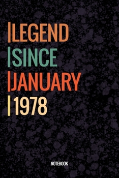 Legend Since January 1978 Notebook: Vintage Lined Notebook / Journal Diary Gift, 120 Pages, 6x9, Soft Cover, Matte Finish For People Born In January 1978