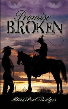 Promise Broken - Book #2 of the Callahan Series