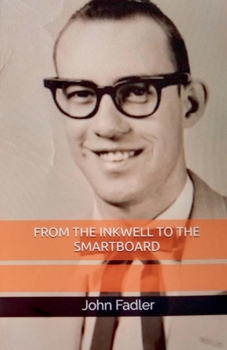 Paperback From The Inkwell To The Smartboard Book