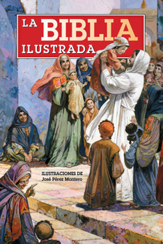 Hardcover La Biblia Ilustrada / The Illustrated Bible [Spanish] Book